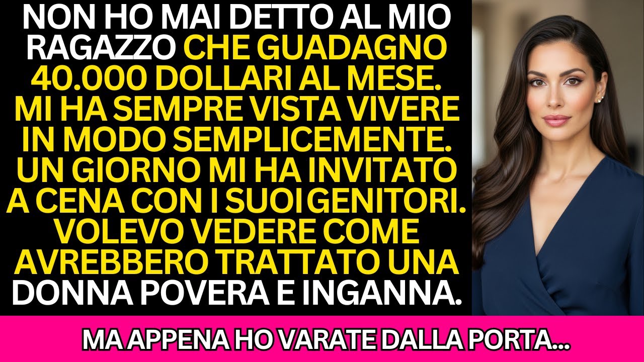 Mi sono comportata in modo povero e ingenuo a cena con i ricchi genitori del mio ragazzo: