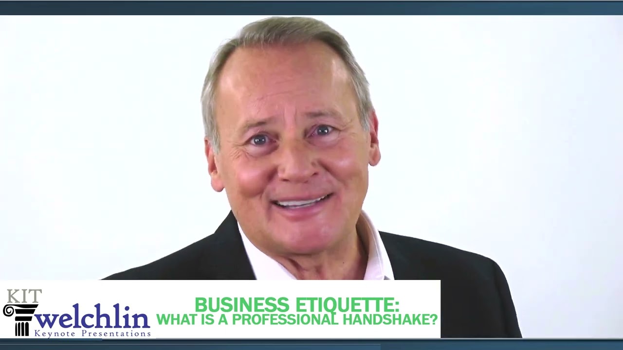Business Etiquette: What is a Professional Handshake
