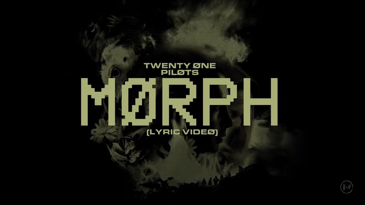 twenty one pilots : Morph (Lyric Video)