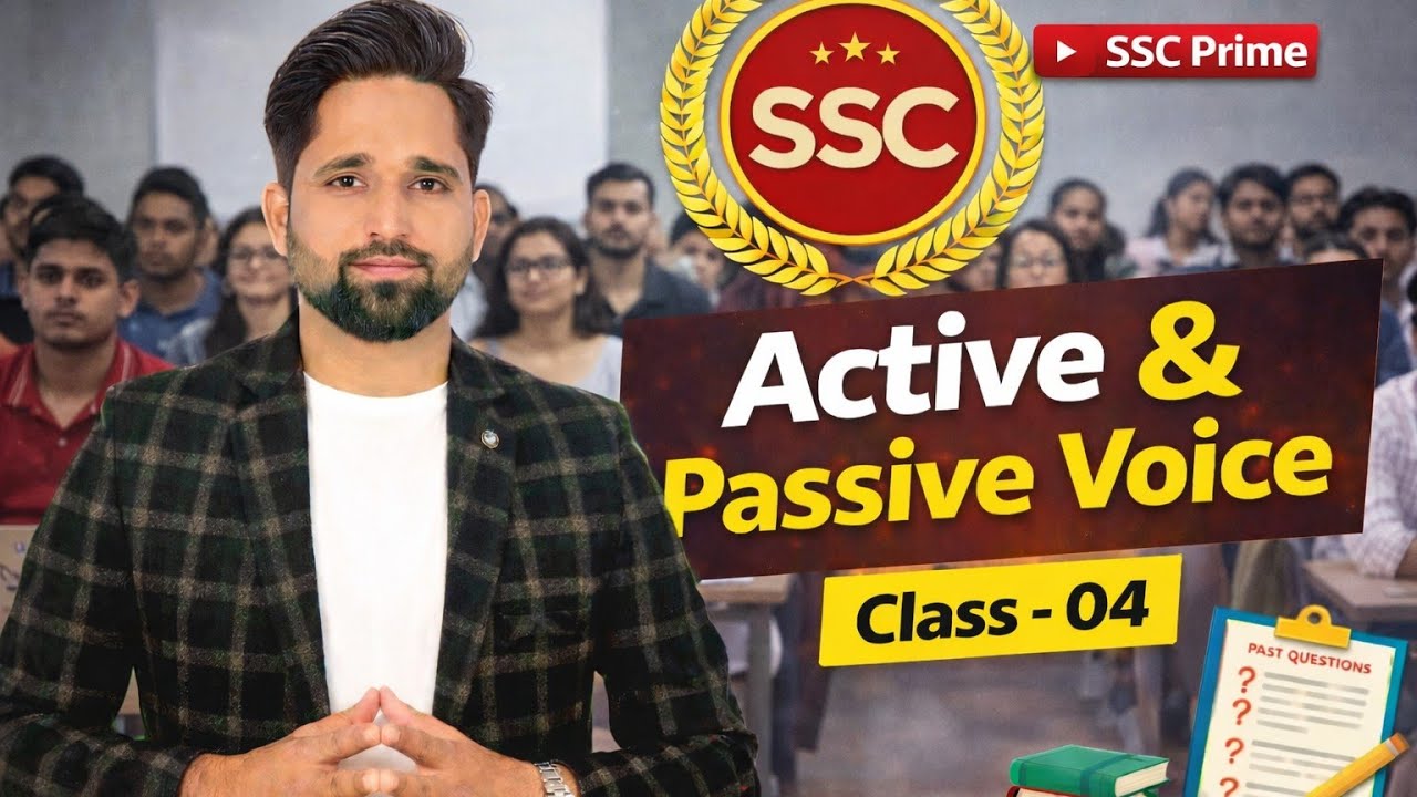 Active vs Passive Voice Class-04 || SSC CGL CHSL CPO STENO MTS KVS CDS BANK AIIMS DSSSB & Others