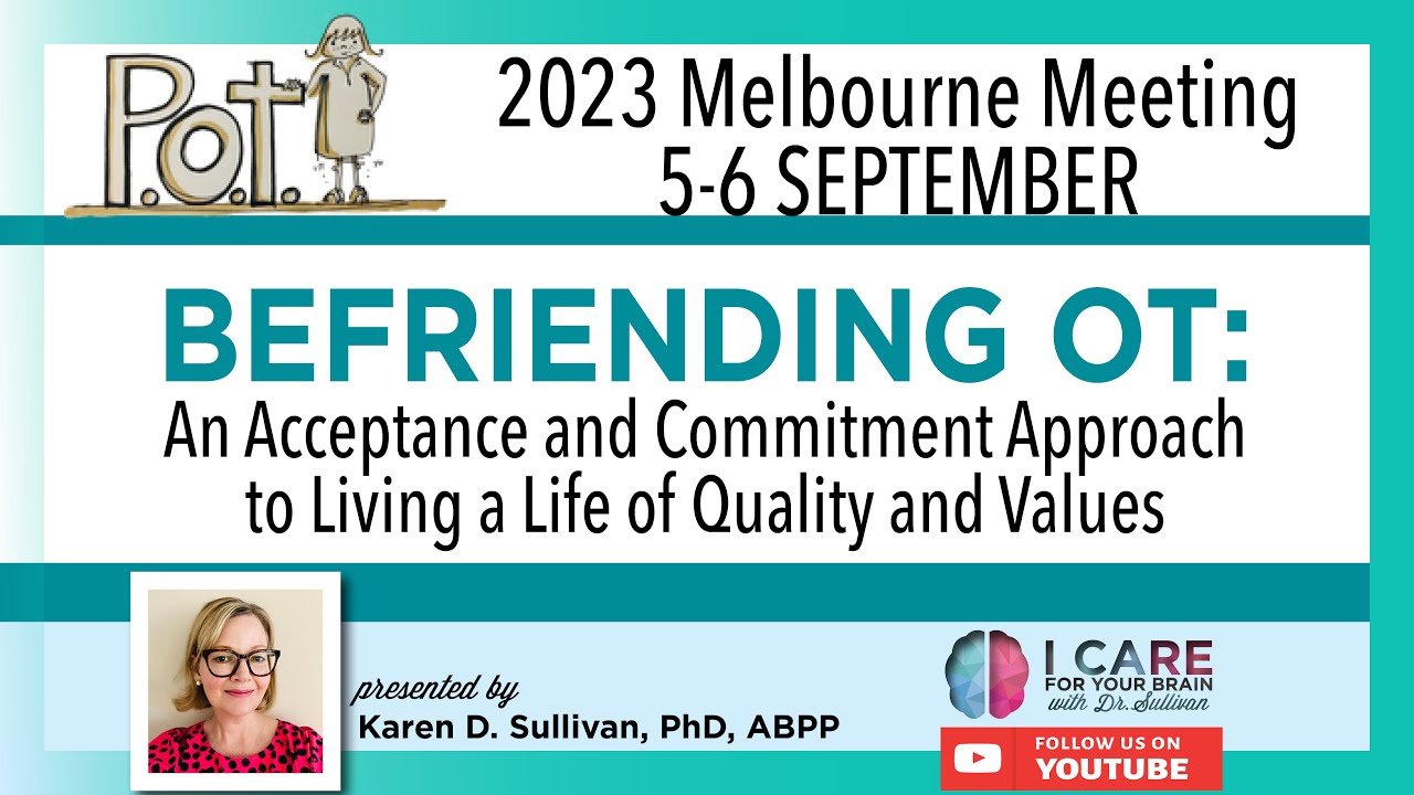 2023 Orthostatic Tremor Conference: Befriending OT with ACT to Live a Life of Quality and Values