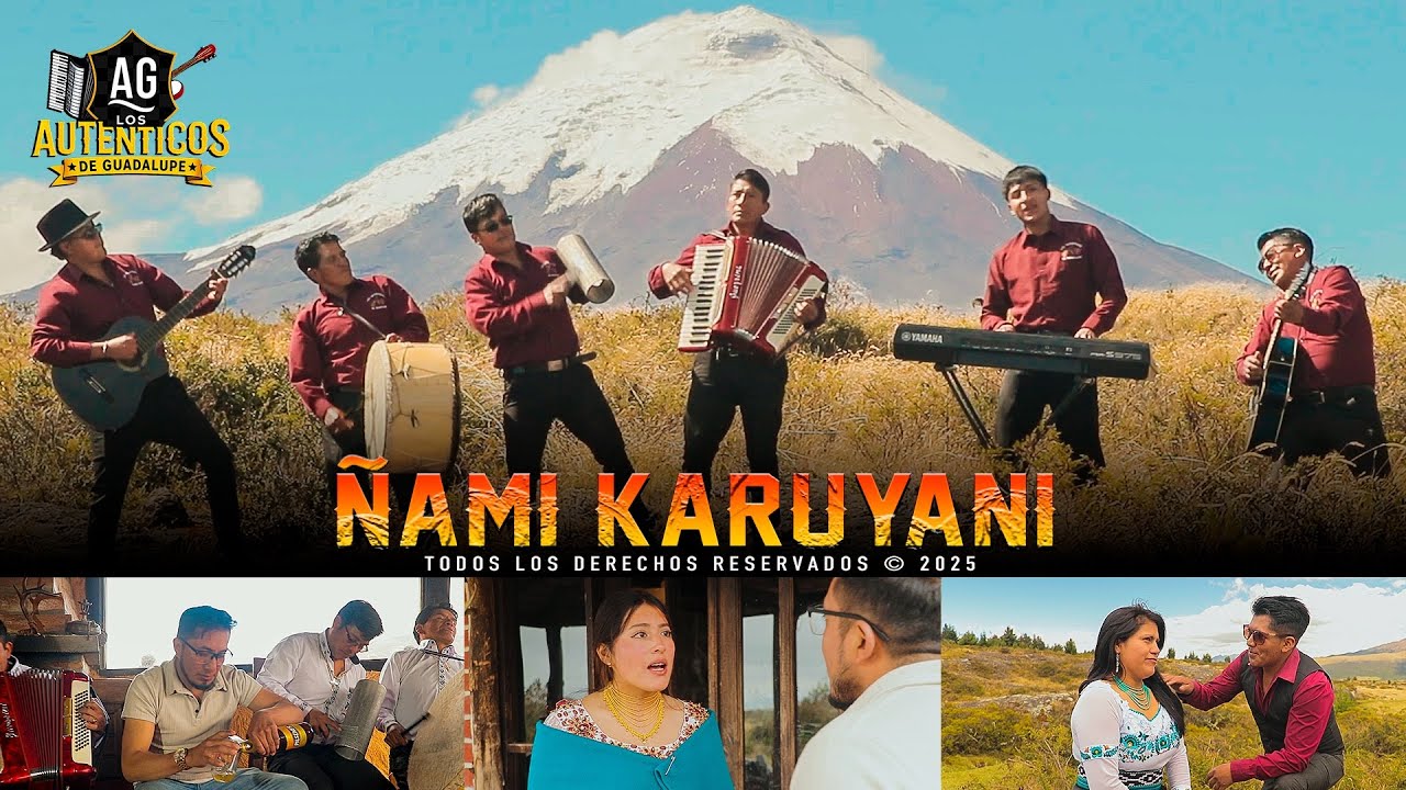 Ñami Karuyani // Los Auténticos de Guadalupe (Vídeo oficial) 