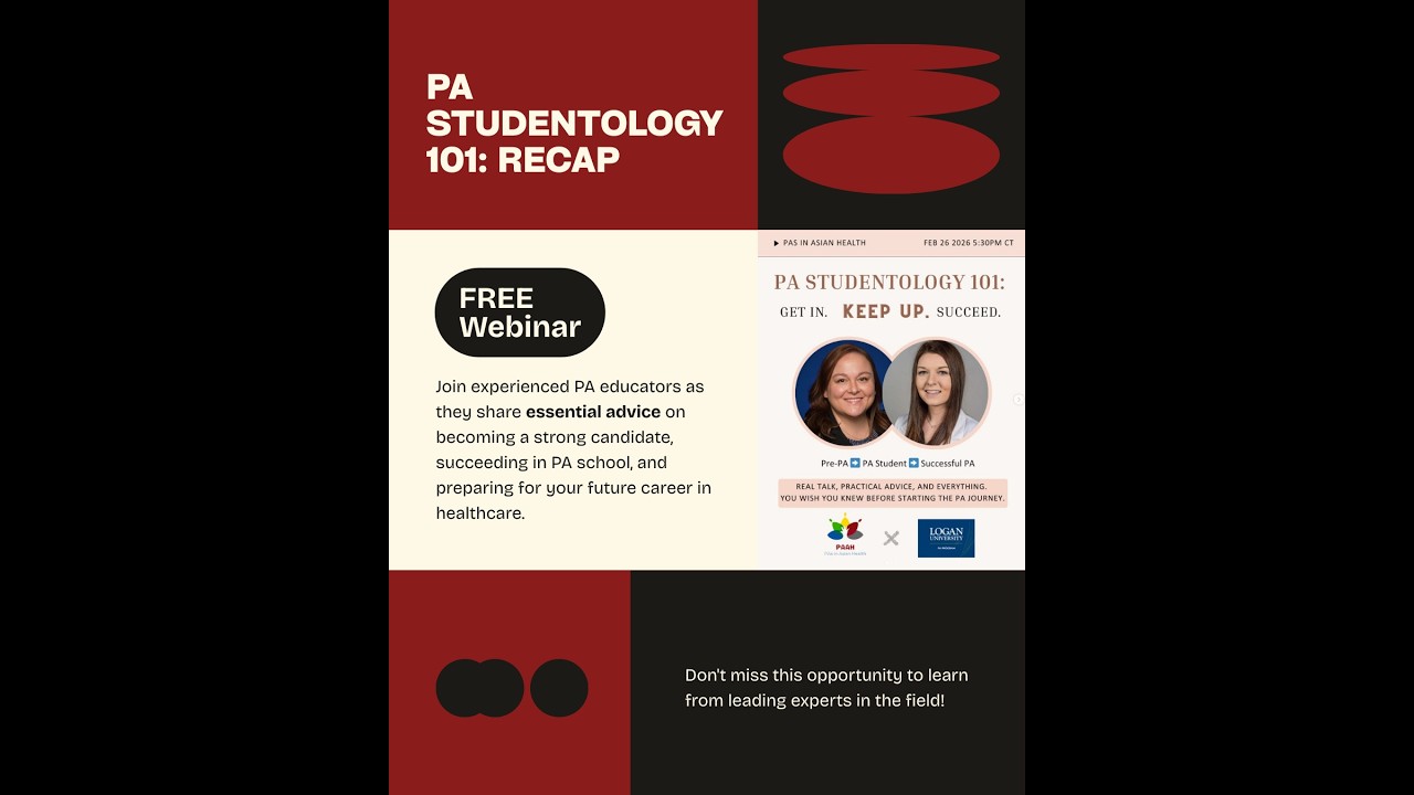 PAs in Asian Health Presents PA Studentology 101