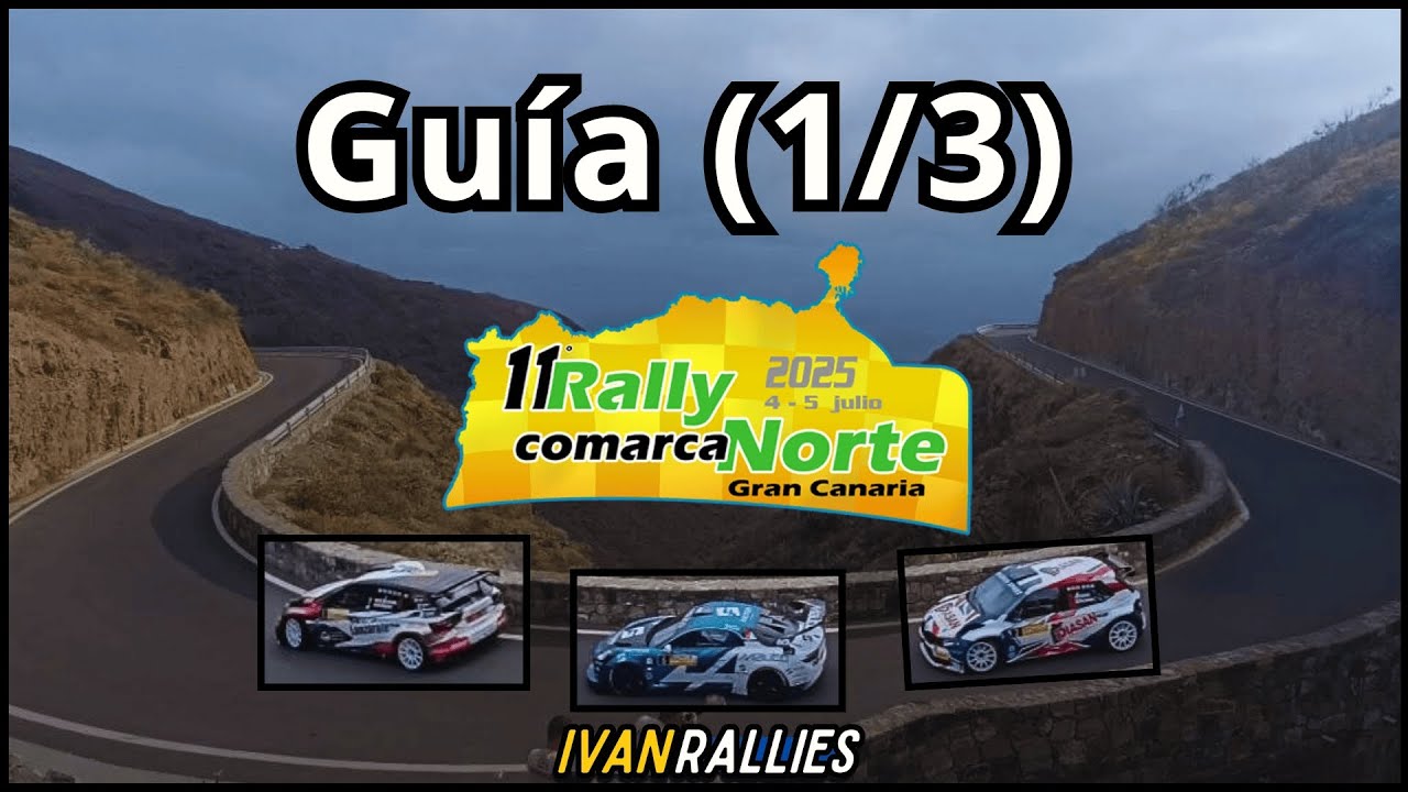 Rally Comarca Norte (2025) | Guia (1/3)