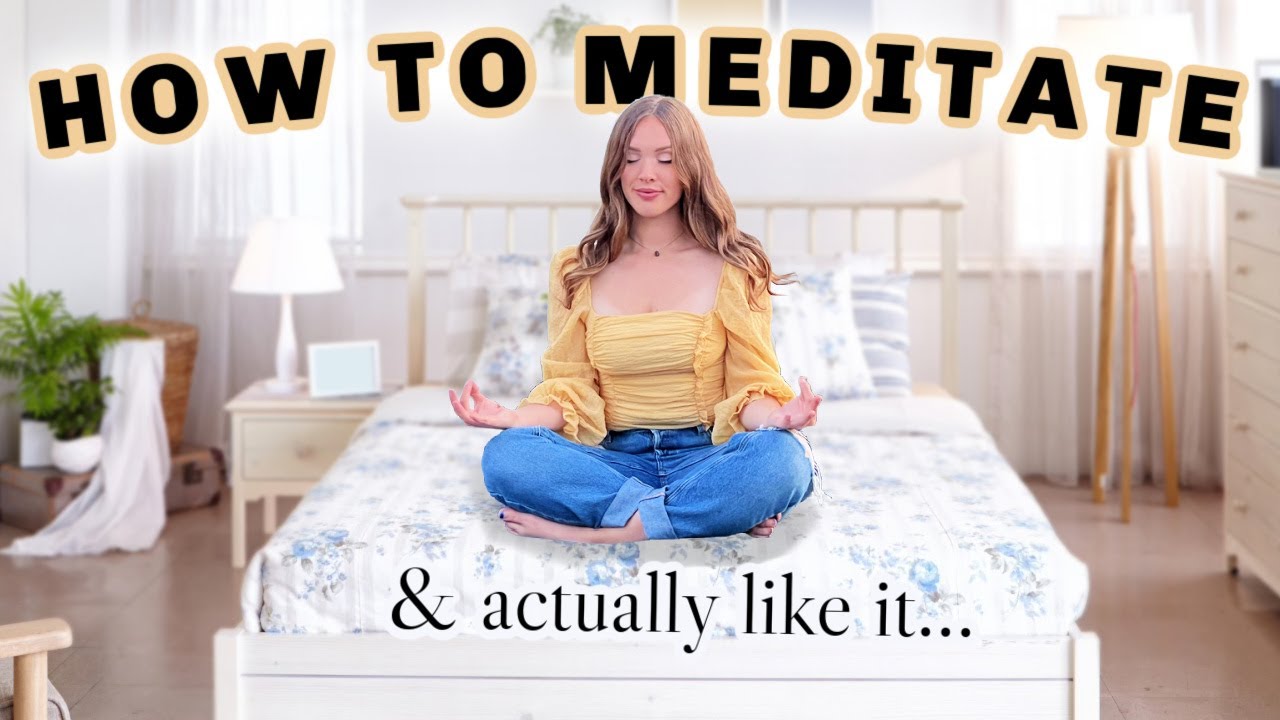 HOW TO MEDITATE & Actually Like It...