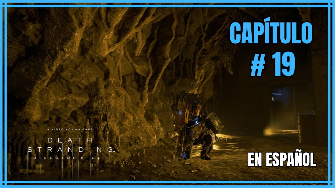 Misión 100% Sigilo | Capítulo #19 | Death Stranding