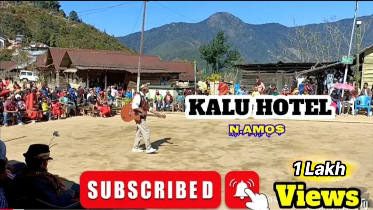 KÃLU HOTEL original Live by N.Amos / Mapum Luita Haato Phanit