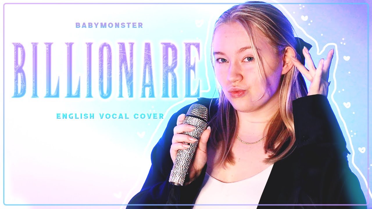 BABYMONSTER - BILLIONAIRE - Vocal cover by KCAJASMIN