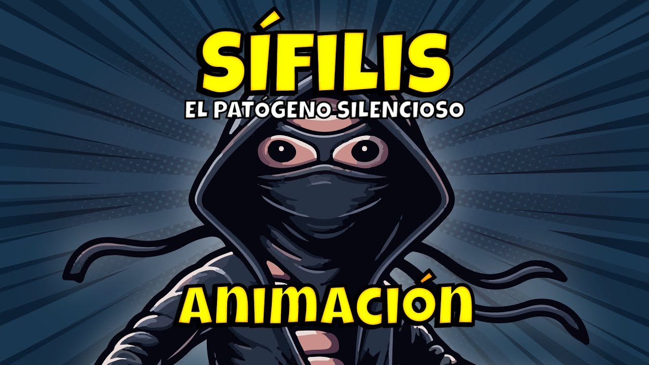 ¡La Sífilis en menos de 10 minutos! - (Animación)