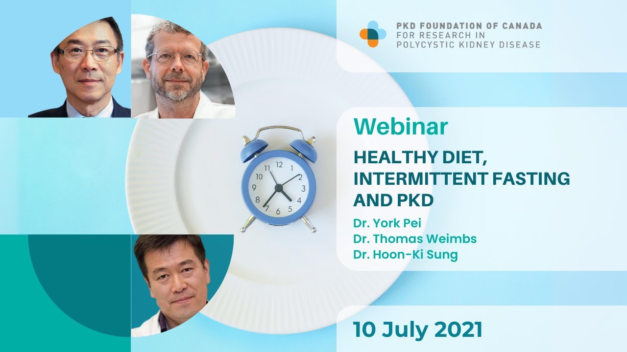 Healthy Diet, Intermittent Fasting and PKD (07/10/21)