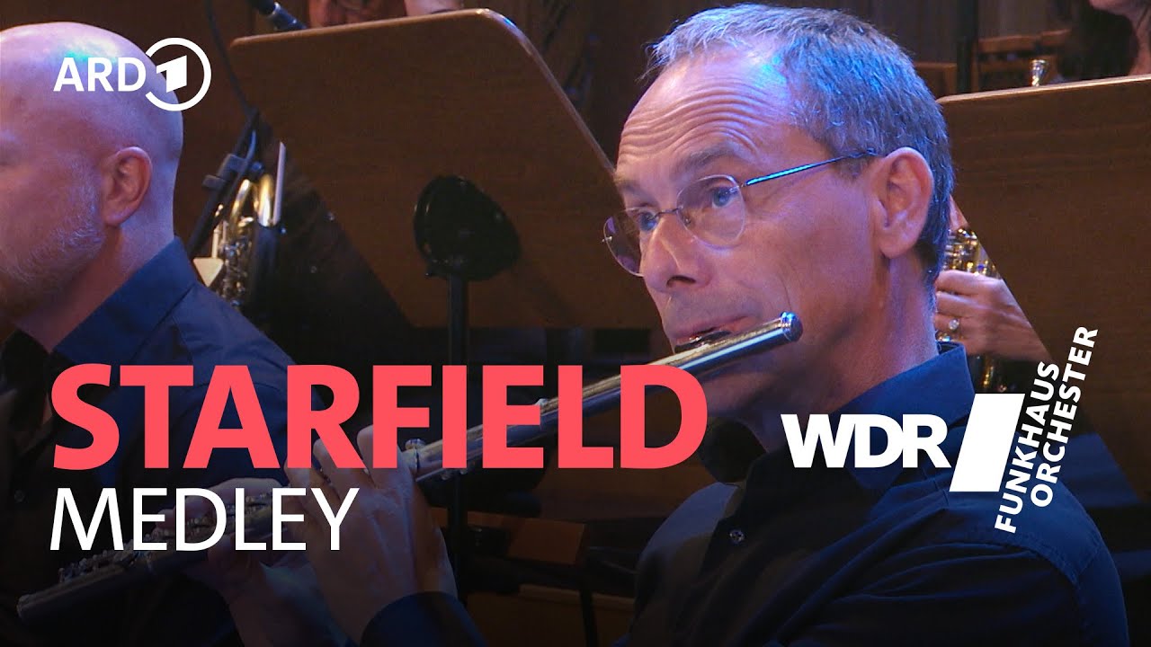 Starfield Medley (оркестровое исполнение) - Инон Цур | WDR Funkhausorchester | WDR Rundfunkchor