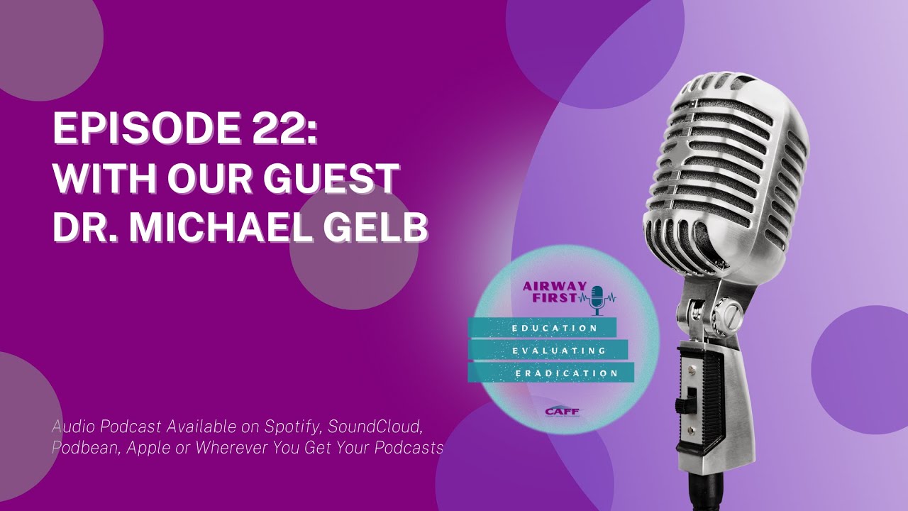 Why Airway Should Be Every Dentist's Priority with Dr. Michael Gleb