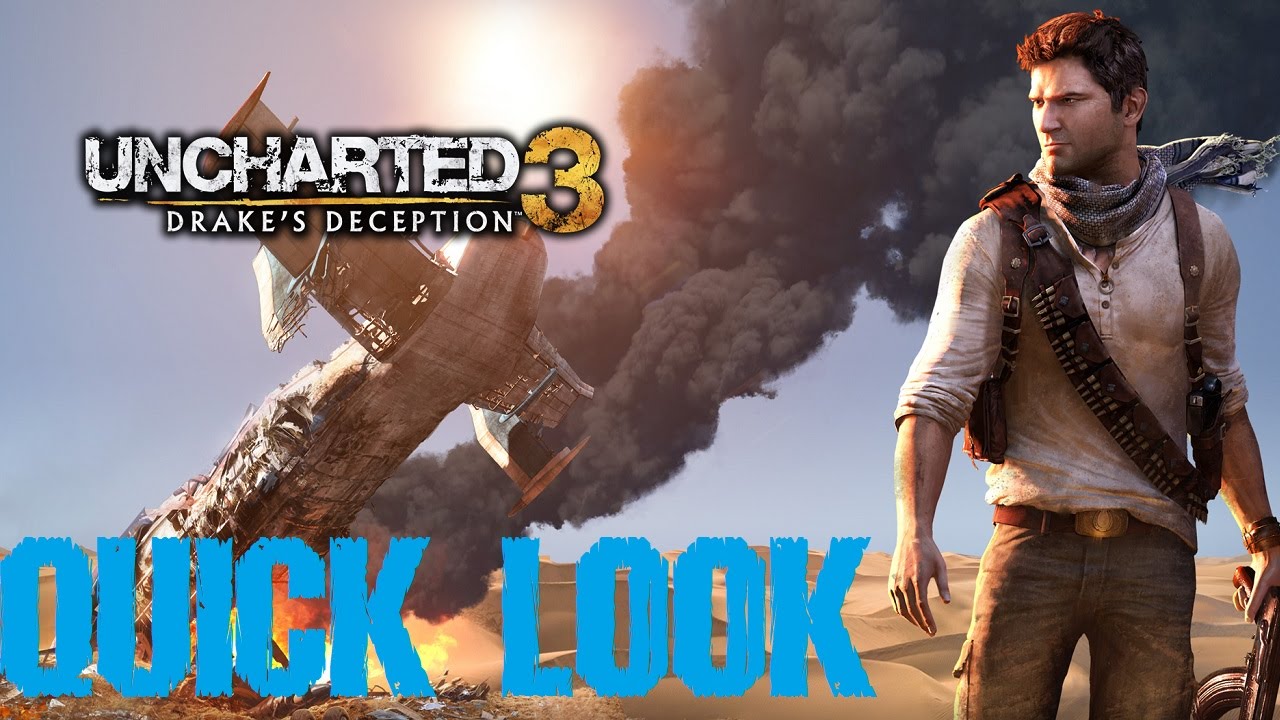 Uncharted 3: Drake's Deception - Quick Look (PS3)