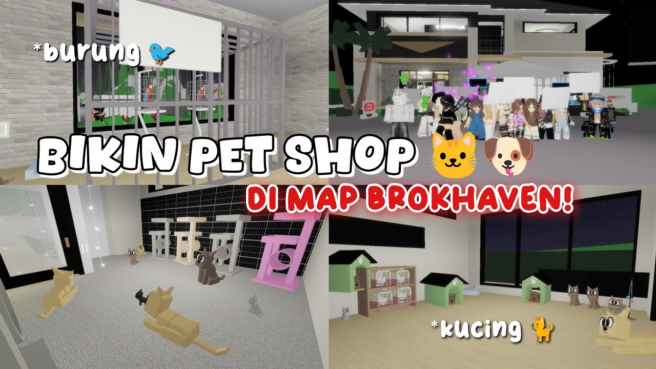 BIKIN PET SHOP 🐱 DI MAP BROKHAVEN!! BARENG SUBSCRIBERS AKU 🙌🏻🎀 || Roblox Indonesia 🇮🇩 