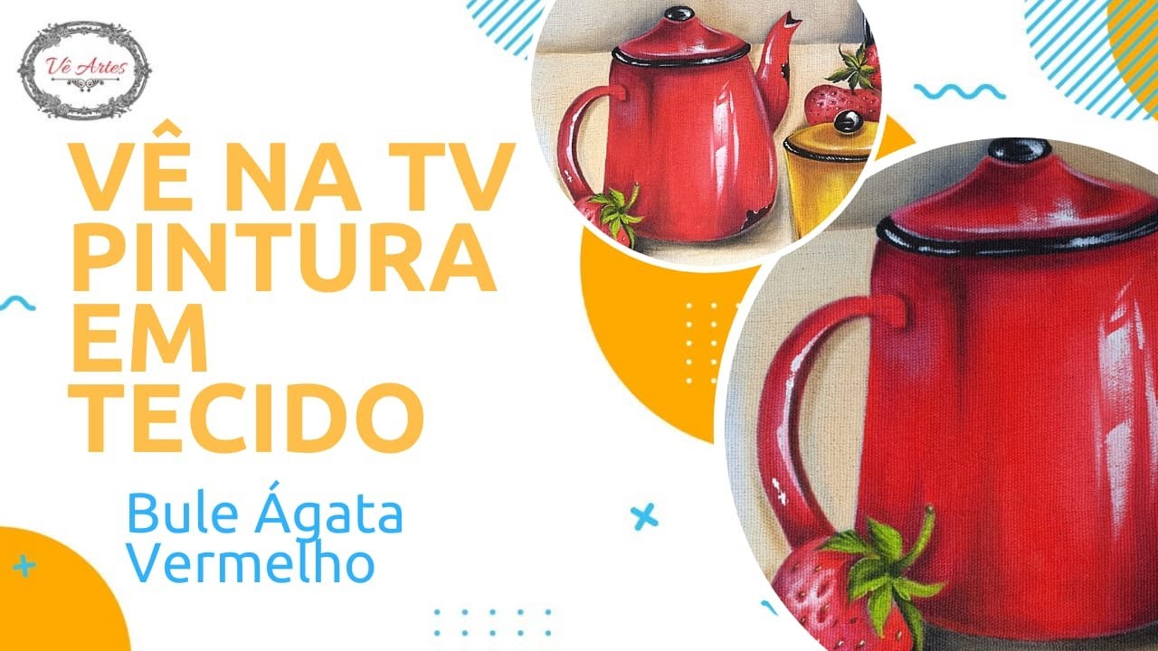VÊ NA TV - PINTURA EM TECIDO - BULE ÁGATA VERMELHO