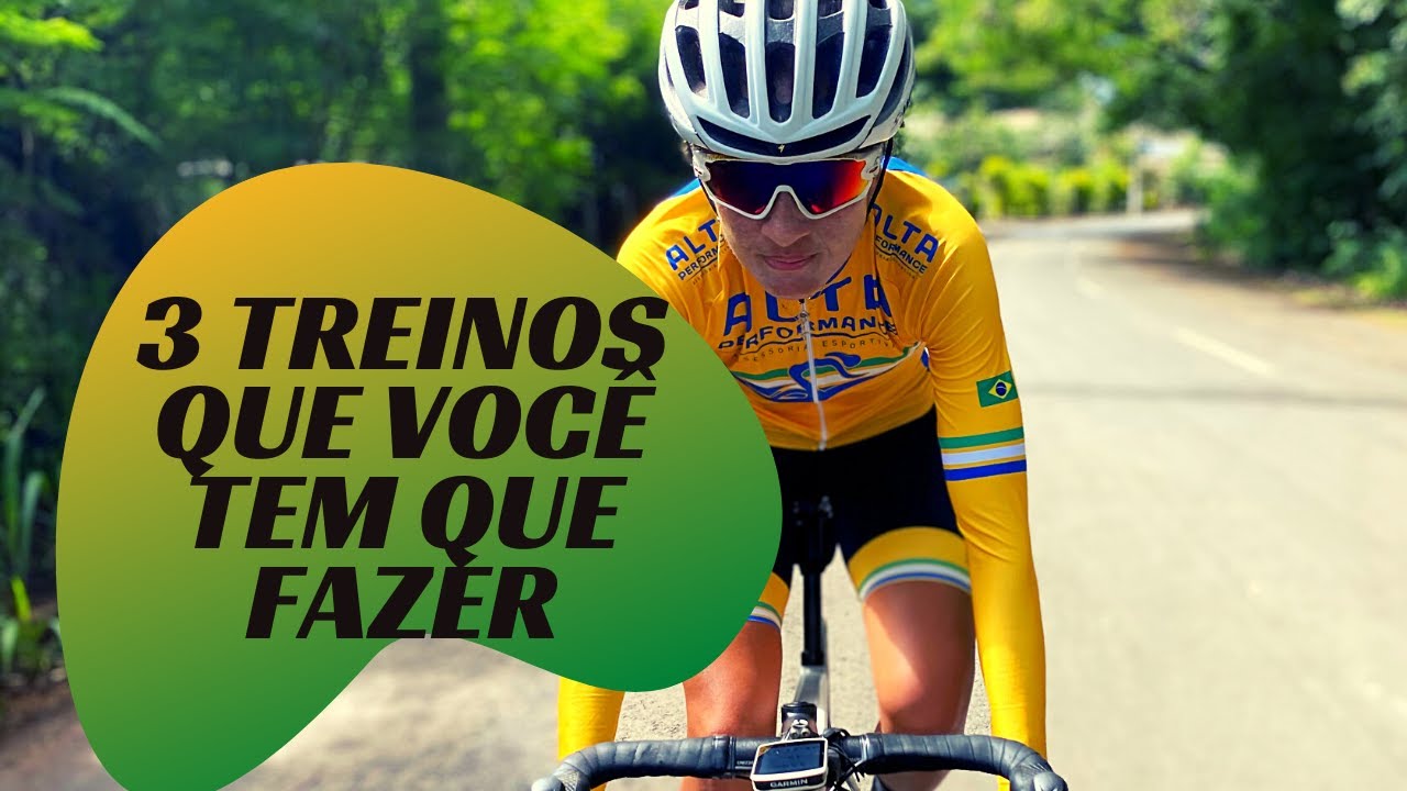 3 TREINOS QUE TODO CICLISTA TEM QUE FAZER PARA EVOLUIR NO CICLISMO