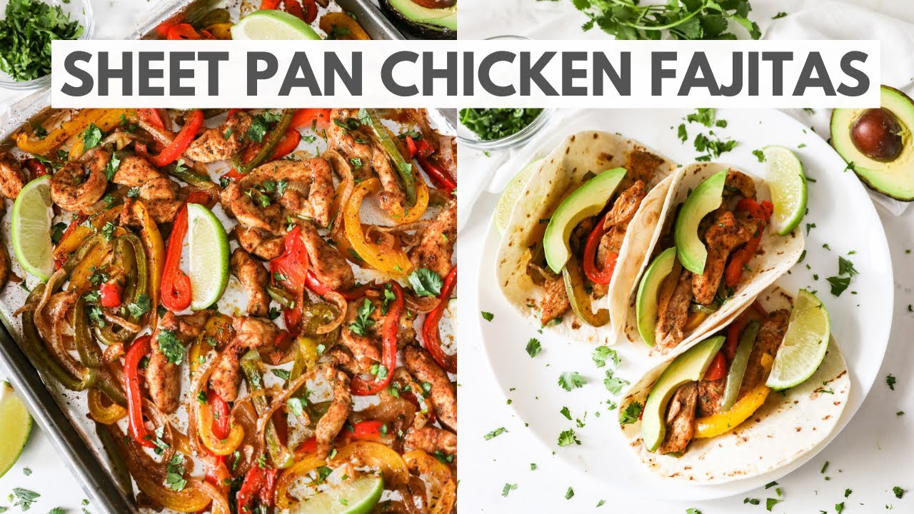 SHEET PAN CHICKEN FAJITAS | Easy, No-Fuss, One-Pan Meal