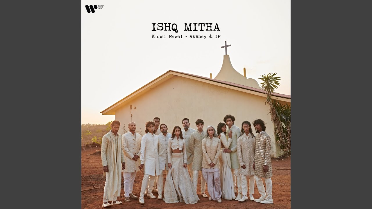 Ishq Mitha