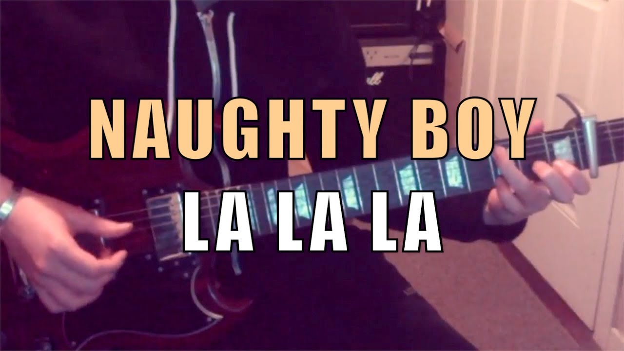 NAUGHTY BOY - LA LA LA (Fingerstyle)