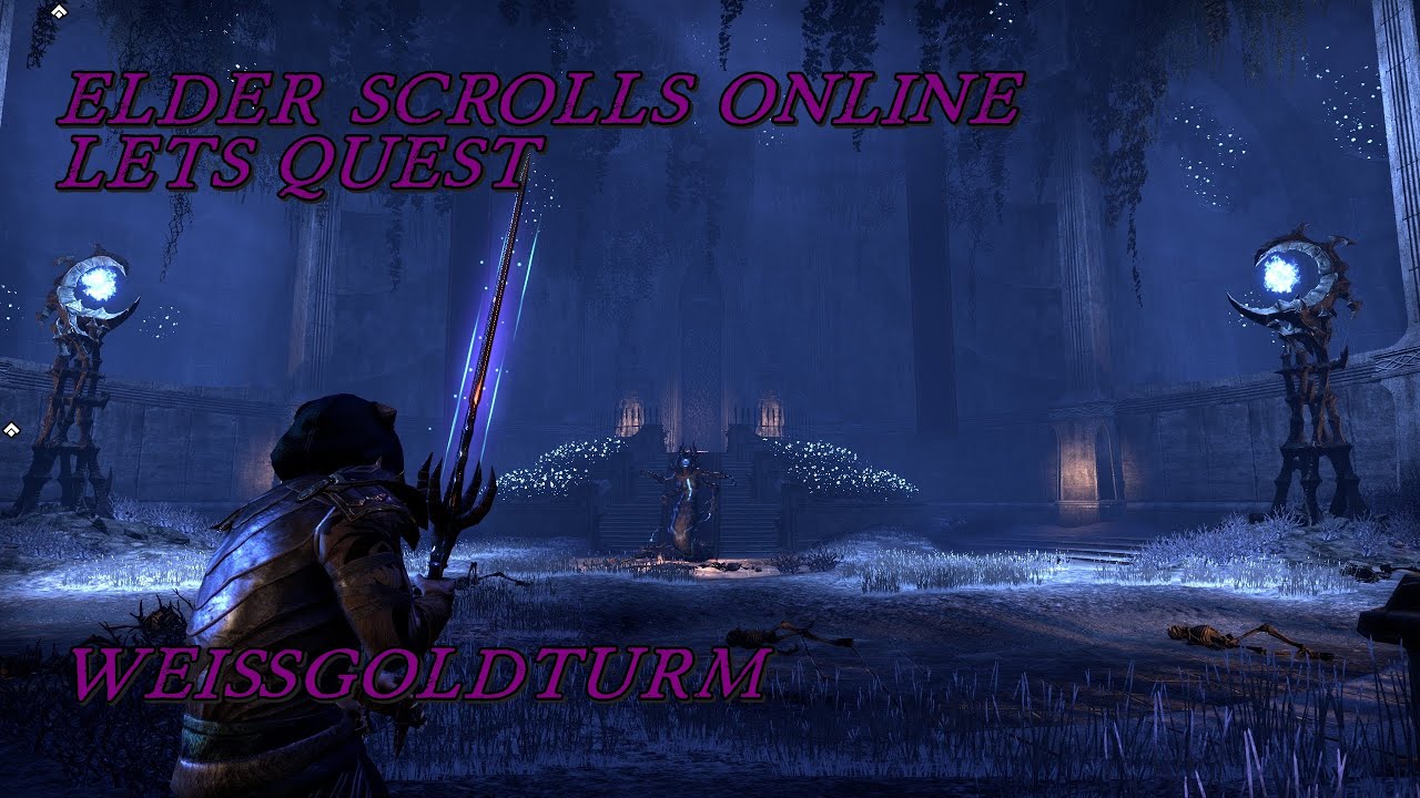 Elder Scrolls Online - Lets Quest Wei&szlig;goldturm