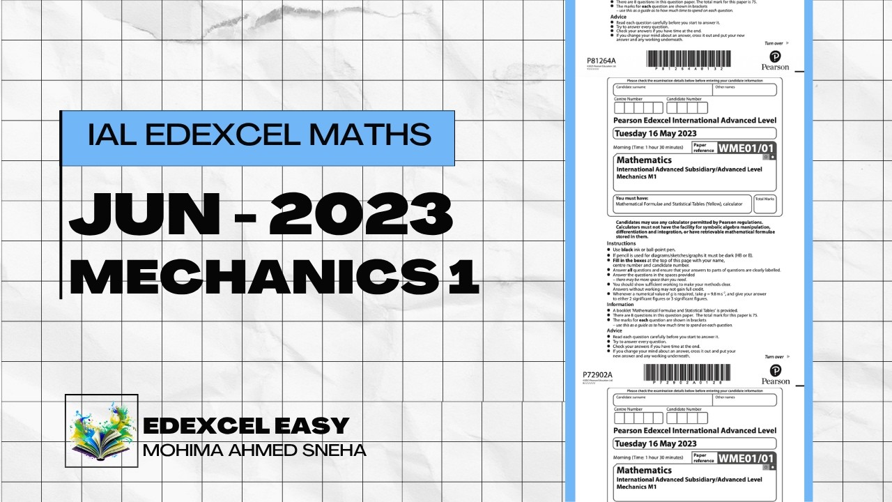 Mechanics 1 (M1): IAL Maths - Jun 2023 Exam Walkthrough