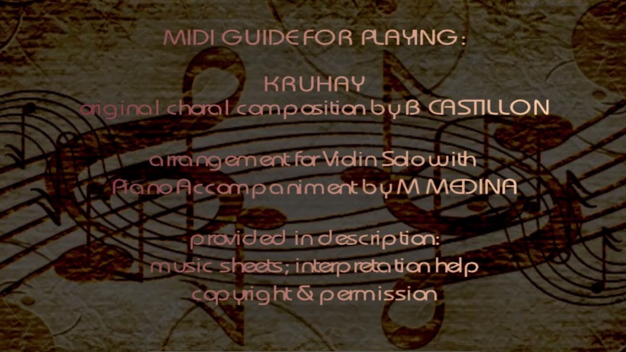 KRUHAY by B CASTILLON / Arrangement for VIOLIN with Piano Accompaniment M MEDINA