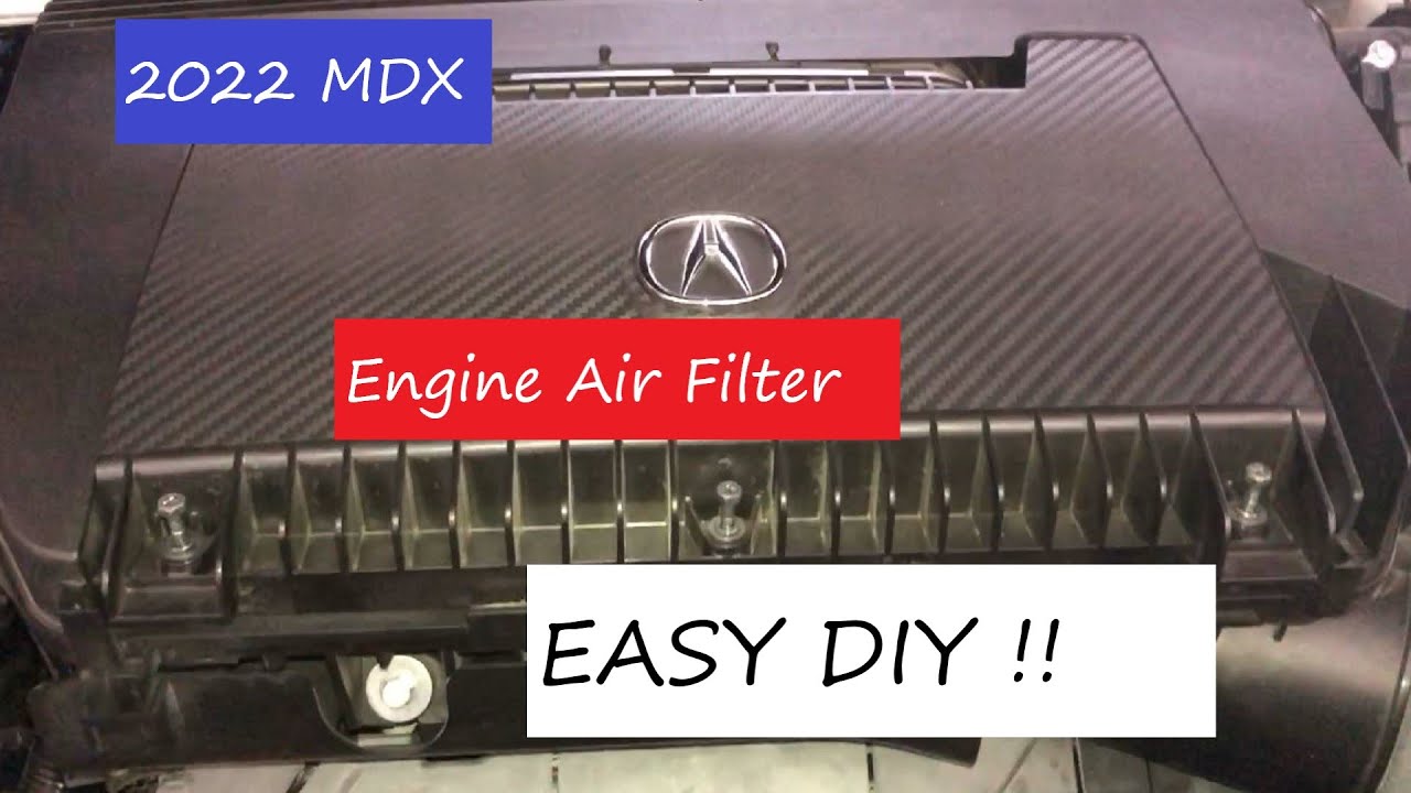 2022 MDX Engine Air Filter Assembly Replacement