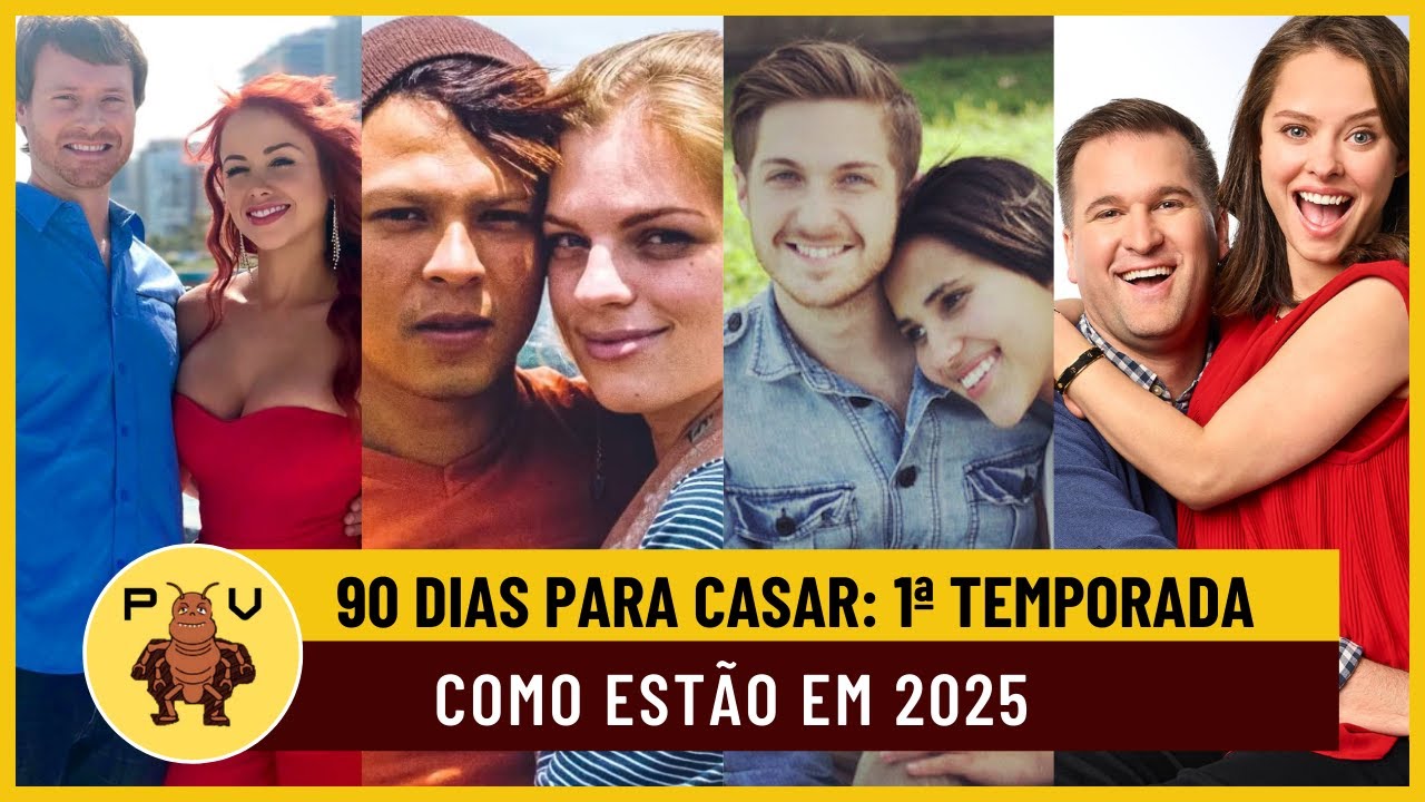 90 DIAS PARA CASAR 1ª e 2ª TEMPORADA: COMO ELES ESTÃO EM 2025 #90dayfiance #90diasparacasar