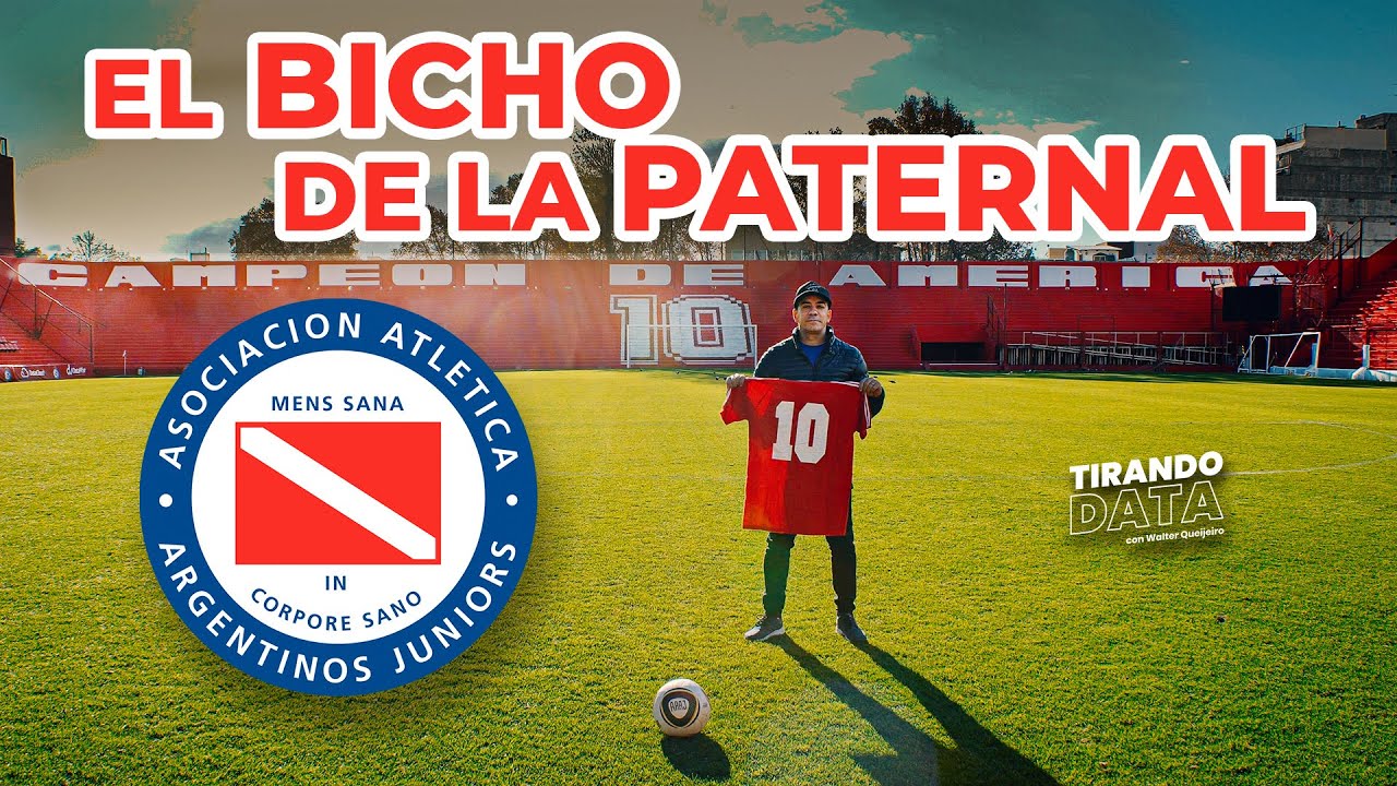 ASOCIACIÓN ATLÉTICA ARGENTINOS JUNIORS ¨La Historia¨ - TirandoDATA con Walter Queijeiro