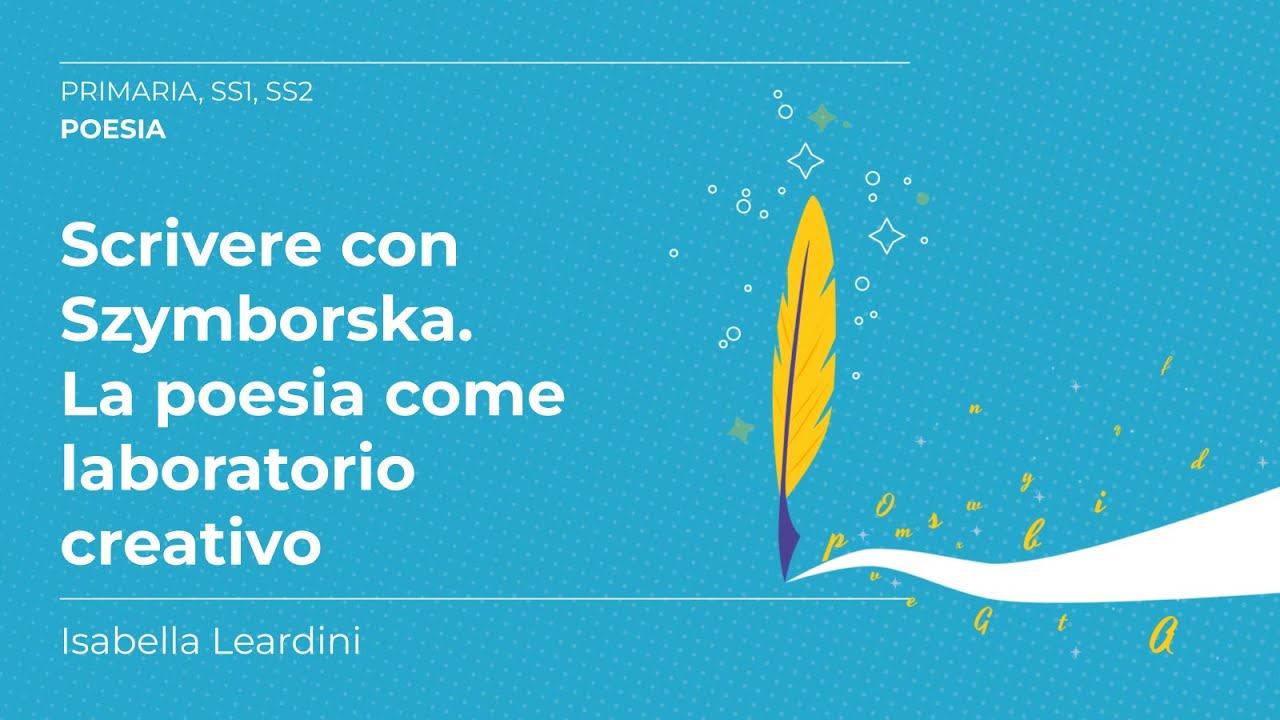 Scrivere con Szymborska. Laboratorio creativo di poesia | Isabella Leardini