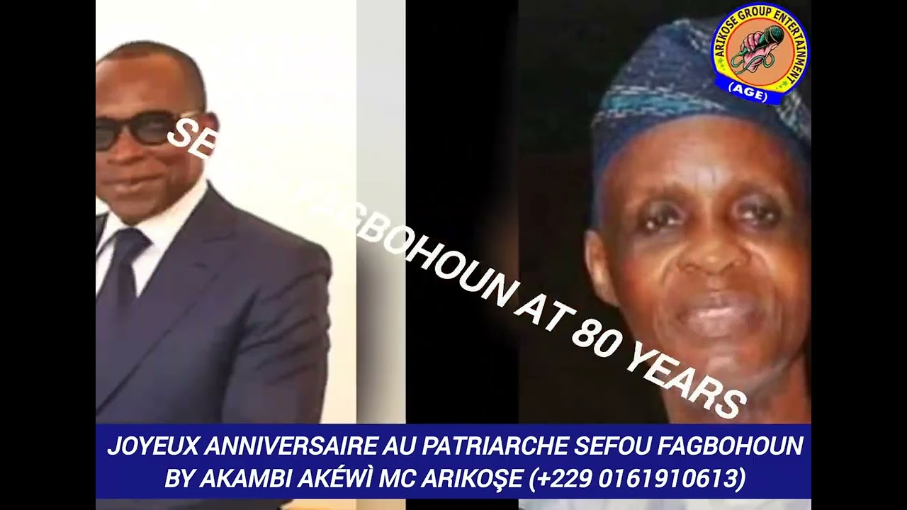 SEFOU FAGBOHOUN AT 80 YEARS BY AKAMBI AKÉWÌ MC ARIKOŞE 