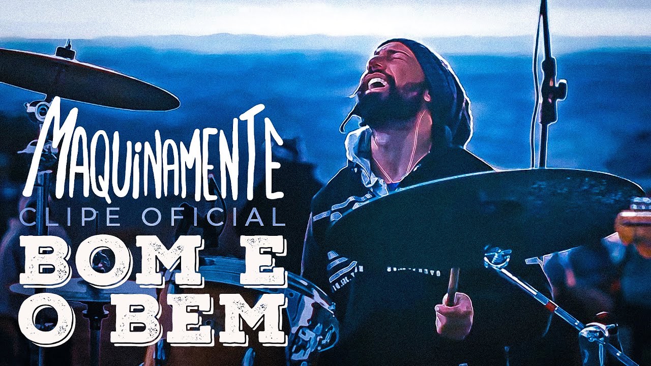 Maquinamente - Bom e o Bem