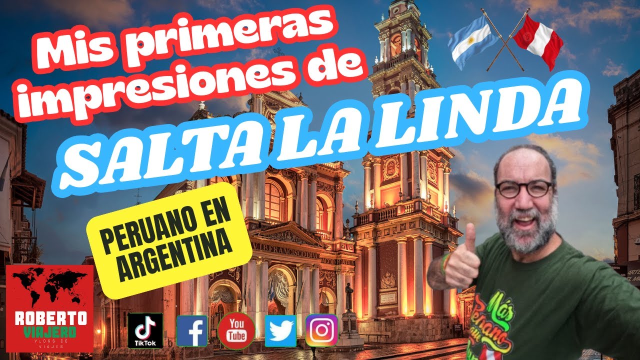 Peruano da sus primeras impresiones de Salta en el Norte argentino