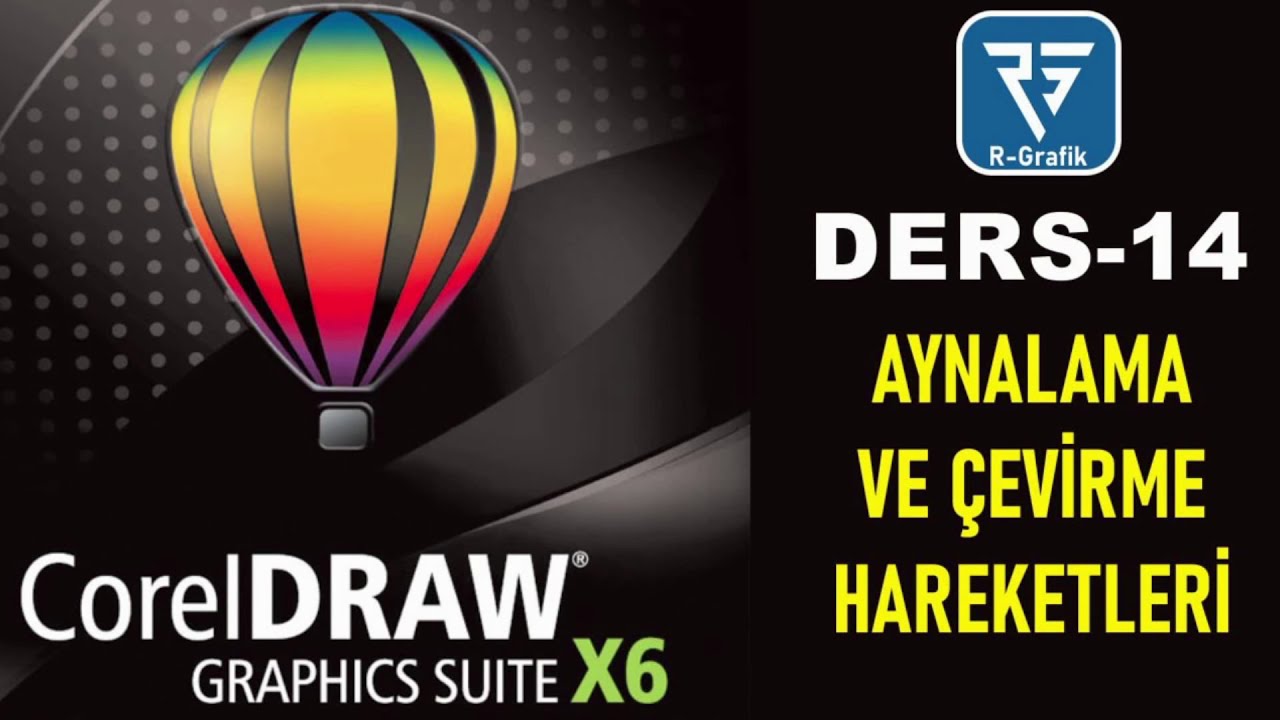 COREL DRAW DERS 14 AYNALAMA VE ÇEVİRME HAREKETLERİ