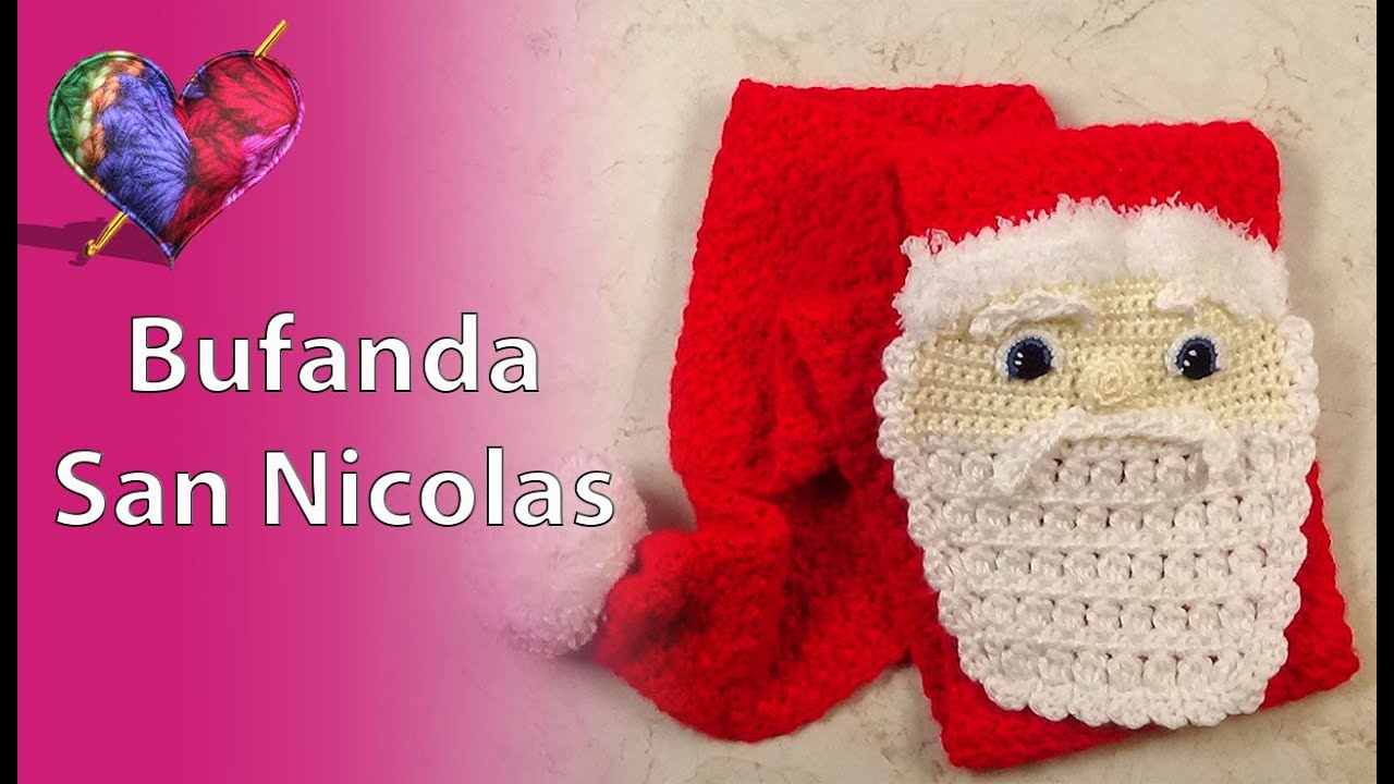 Bufanda SAN NICOLAS en Crochet