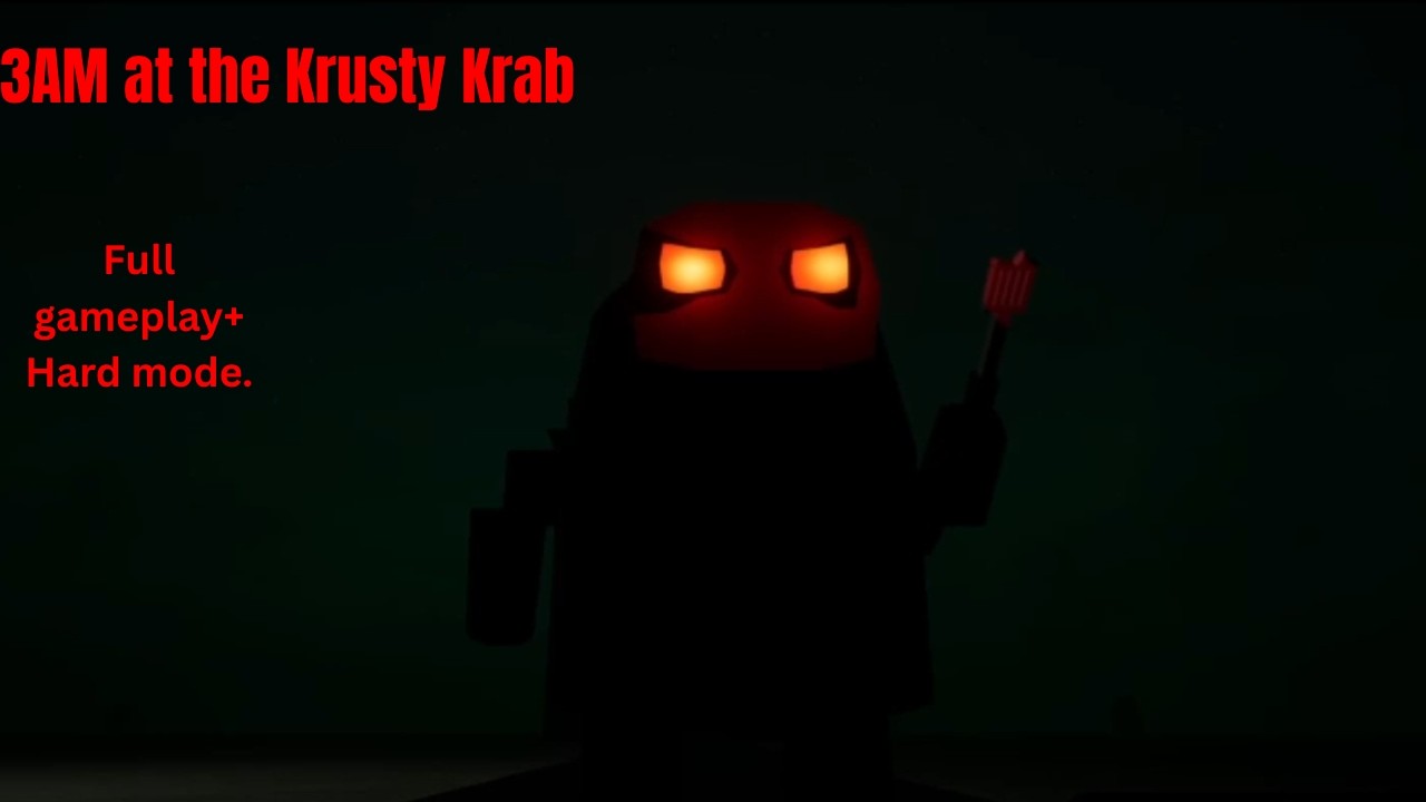 Never work at this hour. 3AM at the krusty krab full gameplay and hard mode (No commentary)