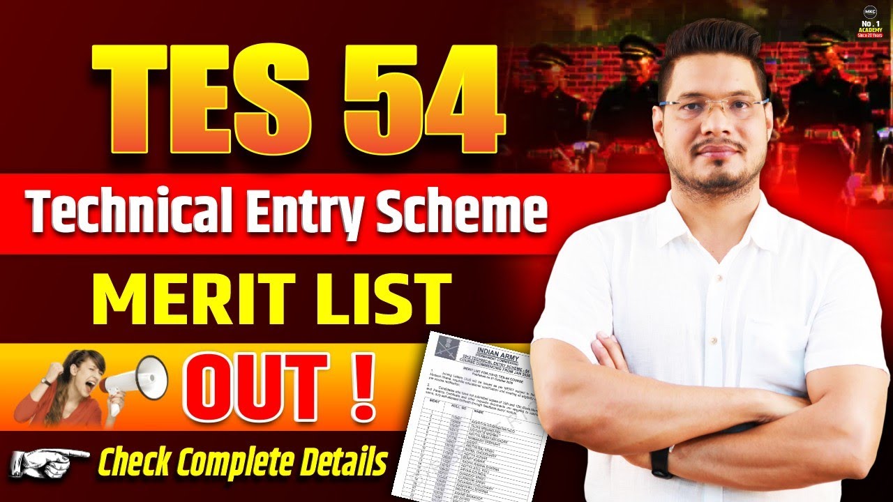 ARMY TES 54 Merit List Out | TES 54 Merit List |Technical Entry Scheme 54 Final Merit Out |Army 10+2