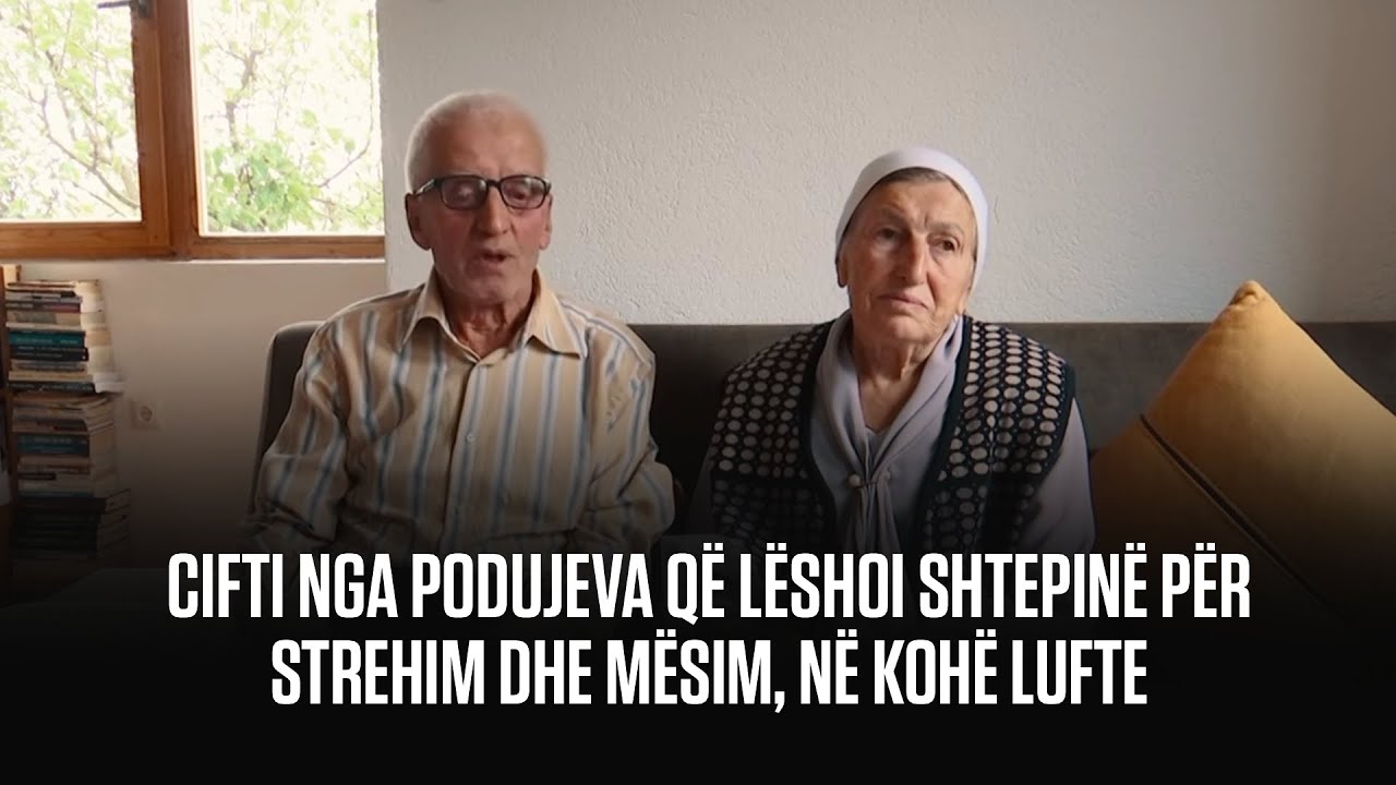 CIFTI NGA PODUJEVA QË LËSHOI SHTEPINË PËR STREHIM DHE MËSIM, NË KOHË LUFTE