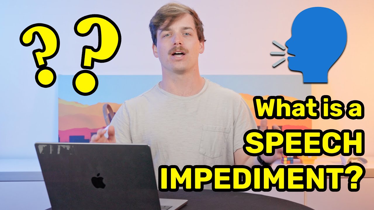 What is A Speech Impediment?