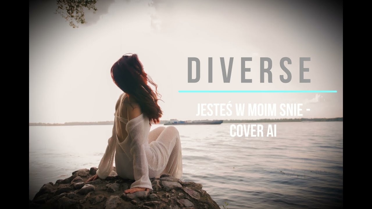 Jesteś w moim śnie -Diverse cover AI