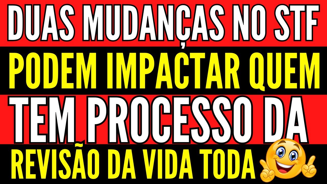 REVISÃO DA VIDA TODA: EDSON FACHIN PROPÕE MUDANÇA RADICAL NO STF