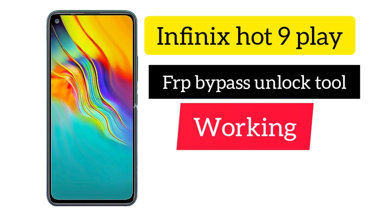 Infinix hot 9 play frp bypass unlok tool 100%working