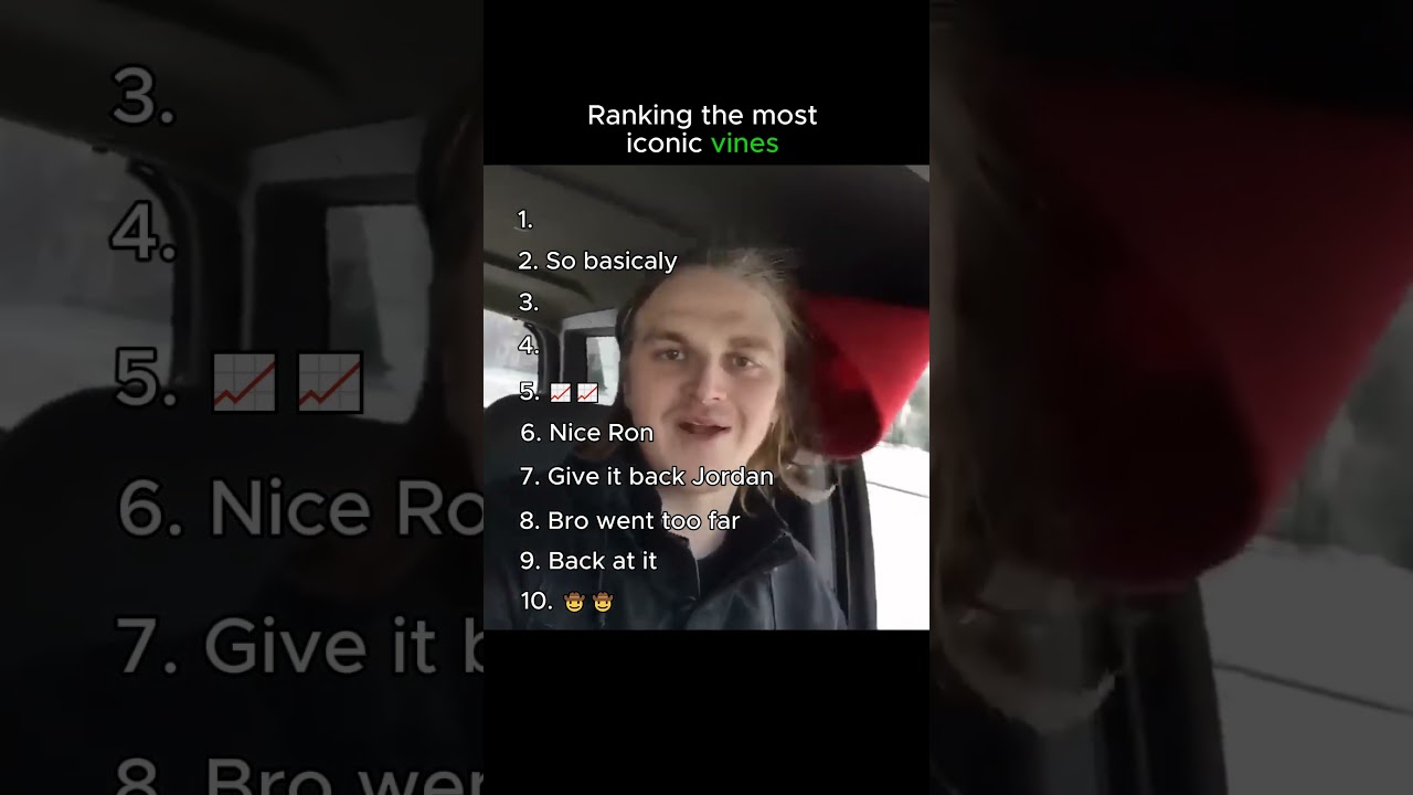 Ranking The Most Iconic Vines, Part 1