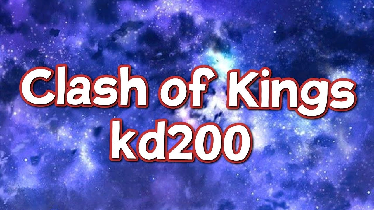 clash of kings kvk kd200 VS kd1247 VS kd 1530