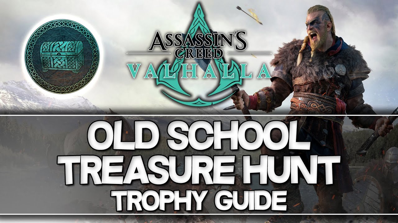 Assassin's Creed Valhalla | Old School Treasure Hunt Trophy Guide
