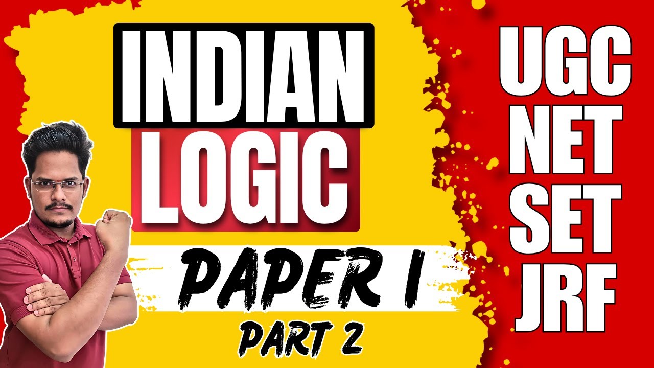 Indian Logic (Part 2) | Logical Reasoning | UGC NET SET Paper 1 by Shiva sir  @AchieversAddaAA ​