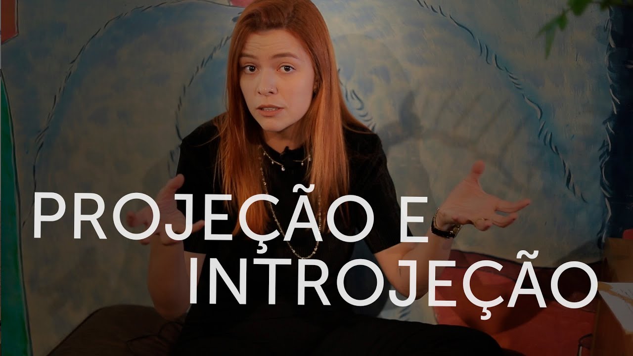 Mecanismos de defesa 4/5 PROJEÇÃO E INTROJEÇÃO