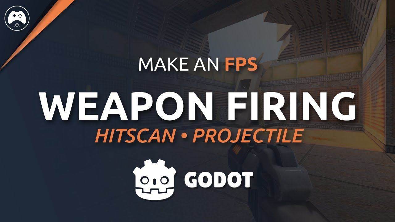 Hitscan and Projectile Weapons - Godot FPS Series #8