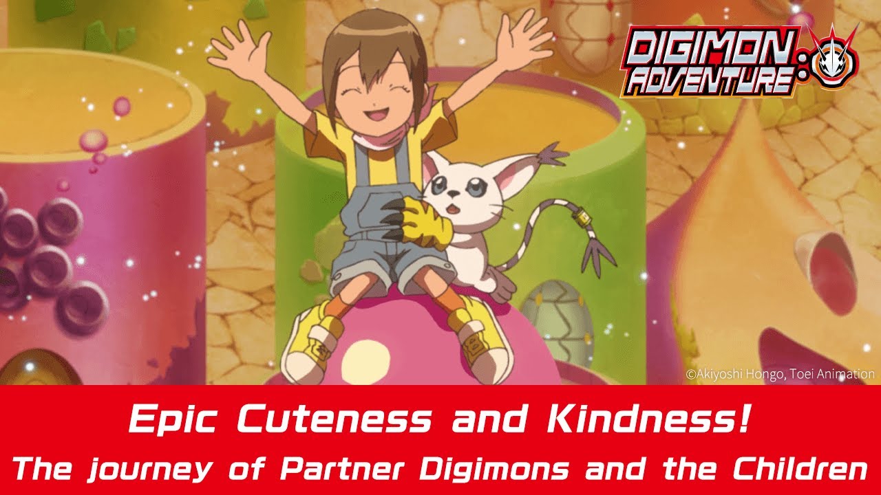 「DIGIMON ADVENTURE:」Epic Cuteness and Kindness!The journey of Partner Digimons and the Children