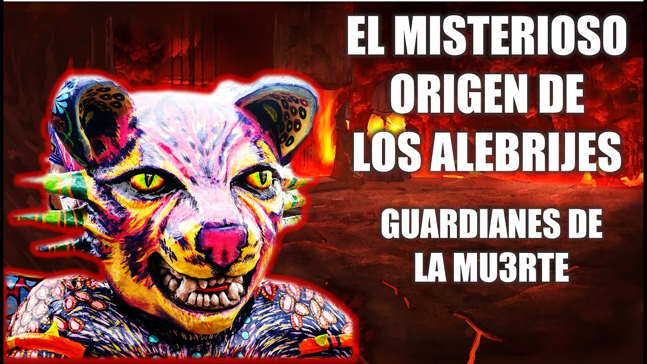 El Misterioso Origen de la Leyenda de los Alebrijes: MENSAJE DEL MÁS ALLÁ | Día de Muertos Mexicano
